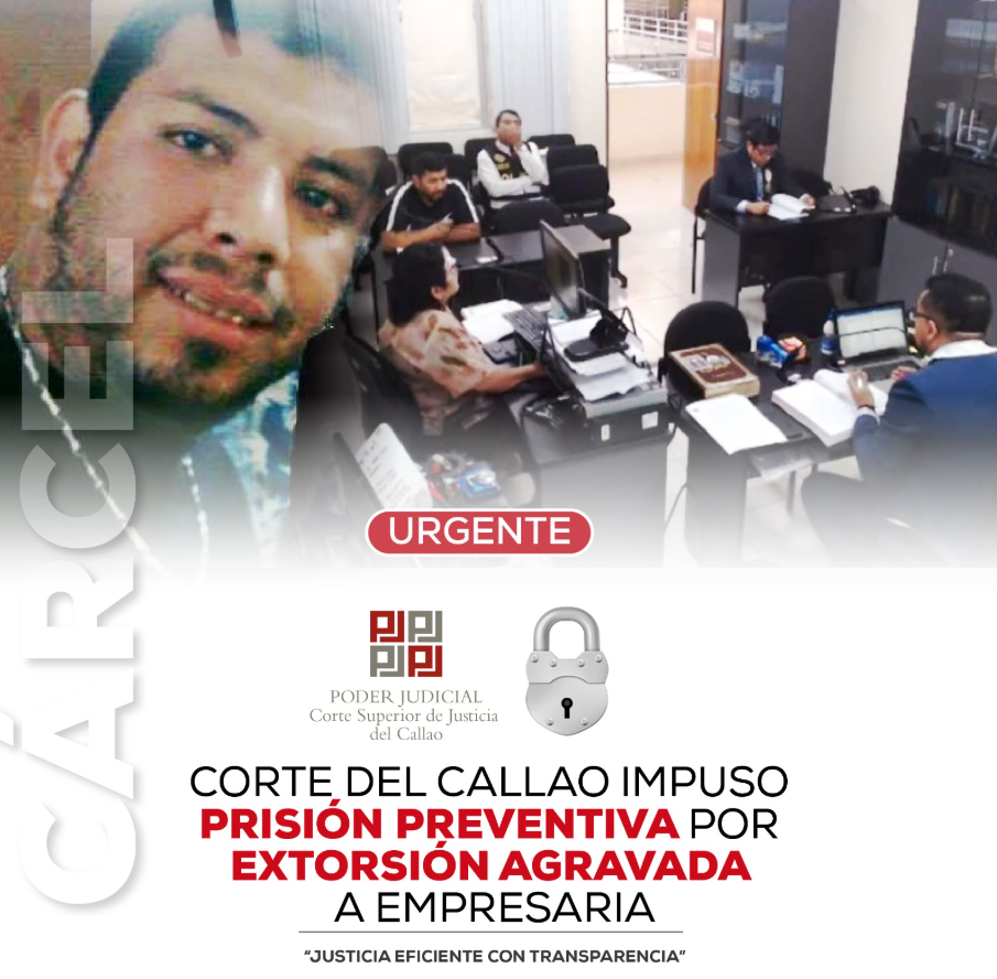 9 MESES DE PRISIÓN PREVENTIVA POR EXTORSIÓN AGRAVADA A EMPRESARIA